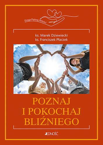 Poznaj i pokochaj bliźniego_max